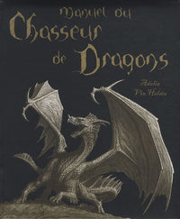 Manuel du chasseur de dragons
