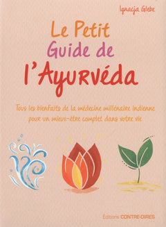 Le petit guide de l'ayurvéda