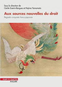Aux sources nouvelles du droit