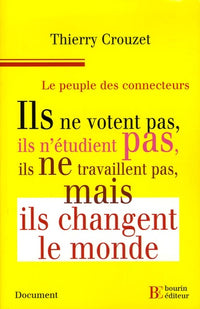 Le peuple des connecteurs