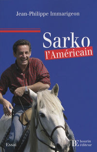 Sarko l'américain