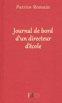 Journal de bord d'un directeur d'école