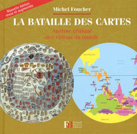 La bataille des cartes: Analyse critique des visions du monde