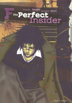 F The perfect insider