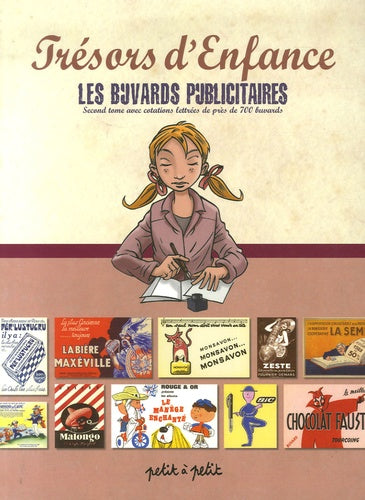 Le Livre des buvards. Tome n°2