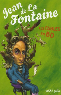 Jean de La Fontaine, les fables en BD