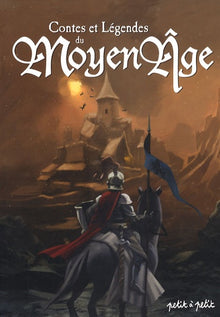 Contes et légendes du Moyen Age