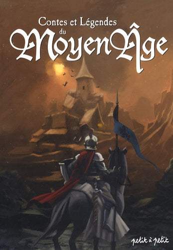 Contes et légendes du Moyen Age