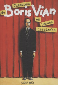 Chansons de Boris Vian en Bandes dessinées