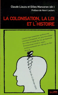 la colonisation, la loi et l'histoire