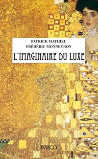 L'imaginaire du luxe