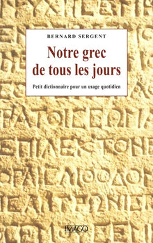 Notre grec de tous les jours