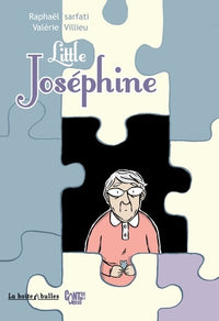 Little Joséphine : ... Et le vide se répète