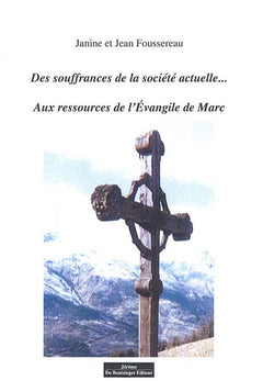 Des Souffrances De La Société Actuelle