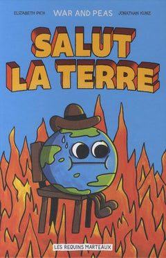 War and Peas : Salut la Terre
