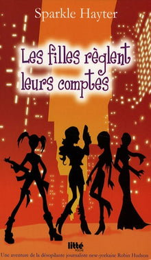 Les filles règlent leurs comptes