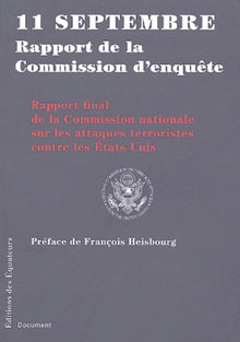 11 sept. : Rapport de la Commission d'enquête