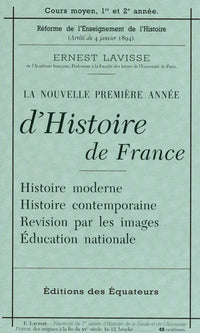 PETIT MANUEL LAVISSE (LA NOUVELLE PREMIERE ANNEE D