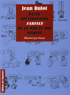 PETIT DICTIONNAIRE FARFELU DE LA MER