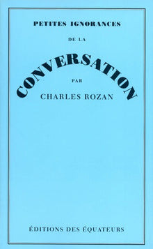 Petites ignorances de la conversation