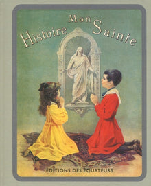 Mon histoire sainte