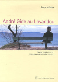 André Gide au Lavandou: Encre et Sable