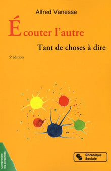 Ecouter l'autre