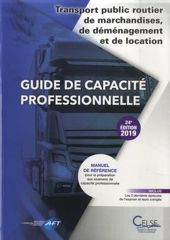Guide de capacité professionnelle transport public routier de marchandises, de déménagement et de lo