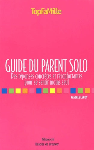 Guide du parent solo