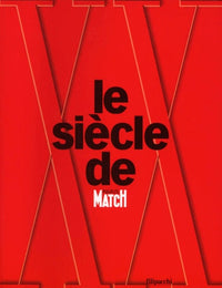 Le Xxeme Siecle De Paris Match