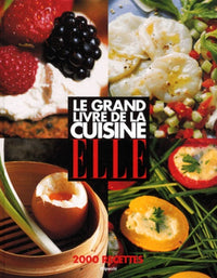 Le Grand Livre de la cuisine Elle