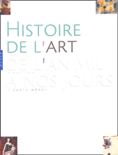 Histoire de l'art: 1000-2000