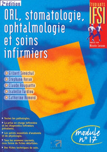 ORL, stomatologie, ophtalmologie et soins infirmiers