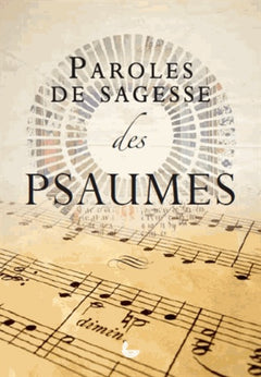 Paroles de sagesse des Psaumes