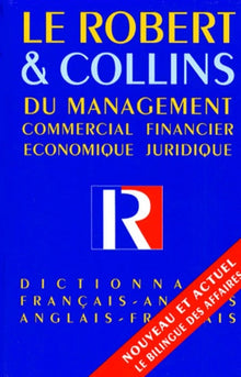 Le Robert & Collins du management, Commercial - financier - Economique - juridique