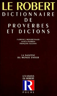 Dictionnaire des proverbes et dictons