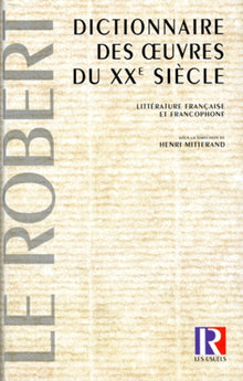 Dictionnnaire des oeuvres du XXe siècle