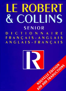 Le Robert & Collins Senior: Dictionnaire français-anglais, anglais-français, 5ème édition