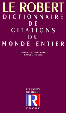Dictionnaire des citations du monde entier. 3eme édition