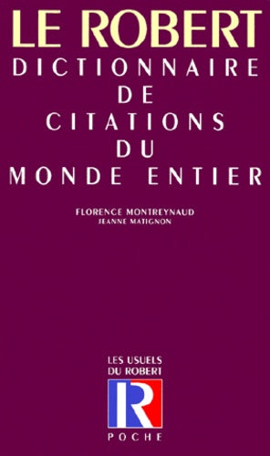 Dictionnaire des citations du monde entier. 3eme édition