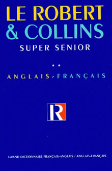 Robert et Collins Super senior, tome 2 : Anglais - Français