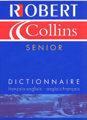 Robert & Collins senior : Dictionnaire français-anglais, anglais-français