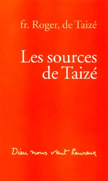 Les sources de Taizé