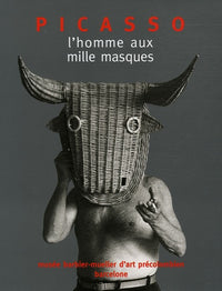 Picasso: L'homme au mille masques