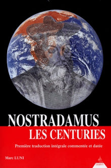 Nostradamus. Les centuries