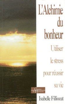 L'Alchimie du bonheur