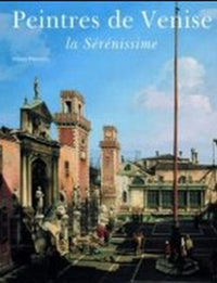 Peintres de Venis la Sérénissime
