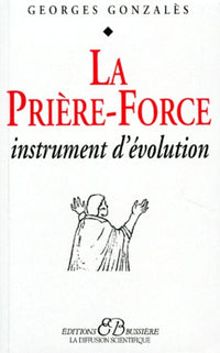 La Prière-force