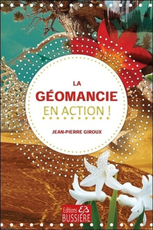 La géomancie en action !
