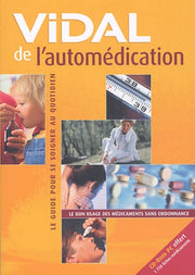 Vidal de l'automédication (CD-Rom inclus)